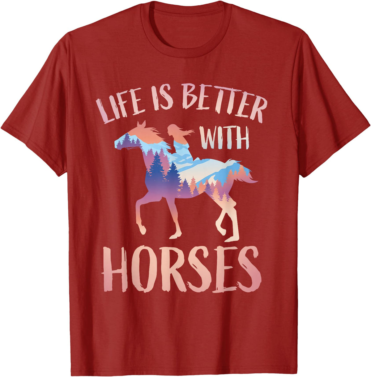 Horse Riding Gifts For Girls And Women Horse Rider - Life Is Better With Horses T-Shirt - Cranberry Red