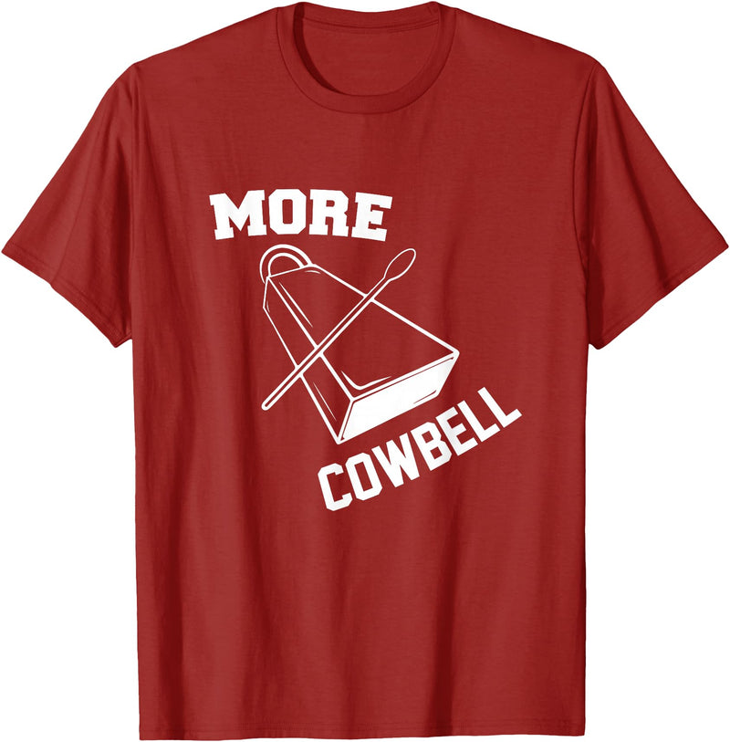More Cowbell Git Swag More Cowbell T-Shirt - Cranberry Red