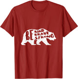 "Be Kind Brave Strong" Bear Silhouette T-Shirt
