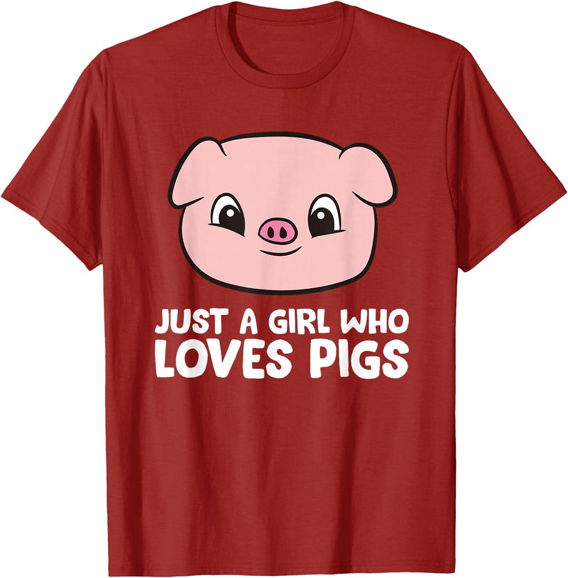 Funny Pigs Gifts And Pig Farmer Apparels Pigs Farmer Girl Just a Girl Who Loves Pigs T-Shirt - Cranberry Red