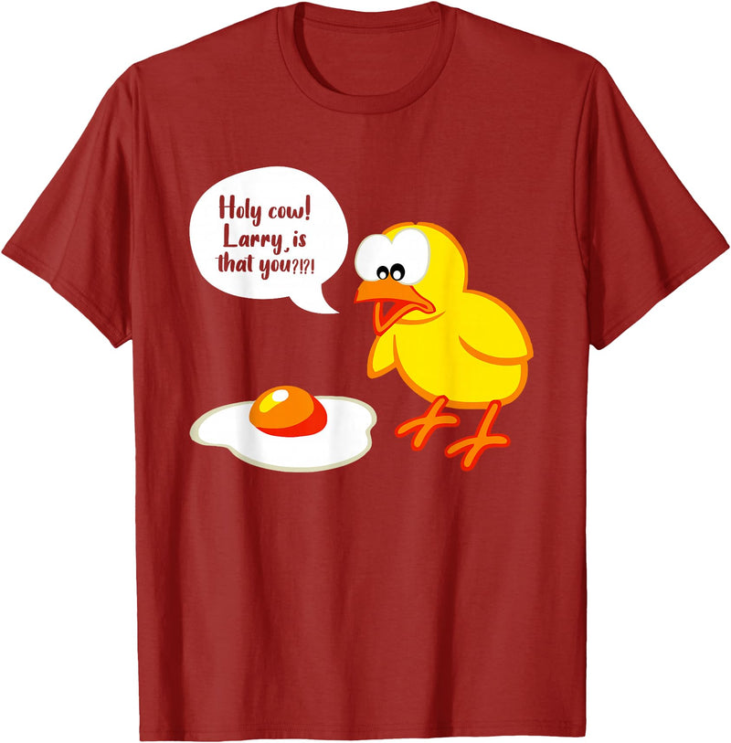 Sarcastic Sarcasm Funny Holy Cow Larry Is That You T-Shirt - Cranberry Red