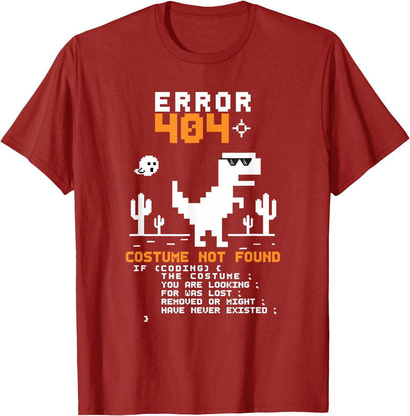 Funny Halloween Error 404 Costume Not Found Error 404 Costume Not Found Halloween Coding Programmer Geek T-Shirt - Cranberry