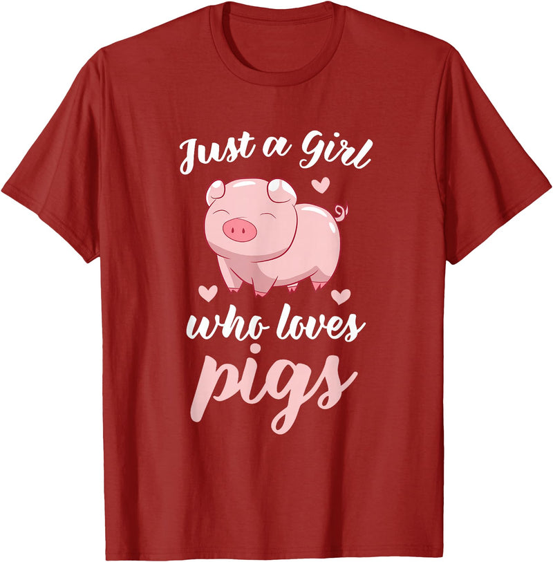 Cute Pig Tees Just A Girl Who Loves Pigs Cute Pig Lovers Gift T-Shirt - Cranberry Red
