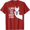 BDAZ Llama Tell You About Jesus Funny Christian Bible Gospel T-Shirt - Cranberry Red