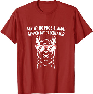 Pun Llama Animal Math Teacher Math No Prob llama Alpaca My Calculator Funny Pun Teacher T-Shirt - Cranberry Red