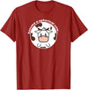 Math Science and Engineering Nerds Assume a Spherical Cow Funny Physics Shirt T-Shirt - Cranberry Red