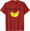 Banana Design costume for Fashion Lover Funny Banana Graphic Humor Sarcasm Fashion Trend T-Shirt - Cranberry Red