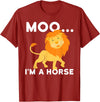 Funny Lion Shirts Moo I'm a horse - lion T-Shirt - Cranberry Red