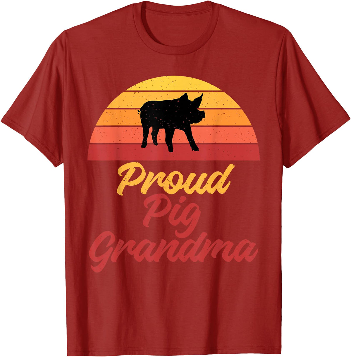 Pig Lover Gifts & Accessories Proud Pig, Grandma, Pig Holder, Pig Holder, Pig Dog, Grandma T-Shirt - Cranberry Red