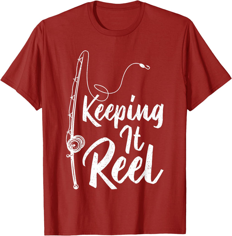Keeping It Reel Fishing Gifts Fishing Pole Keeping it Reel Joke Funny Fish T-Shirt - Cranberry Red