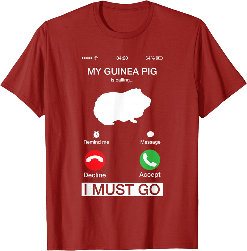 Pet Is Calling I Must Go Tees My Guinea Pig is Calling and I Must Go Phone Screen Pun Tee T-Shirt - Cranberry Red