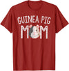 Guinea Pig Mom Gifts Guinea Pig Mom Guinea Pig Lover Gifts Mama Mother T-Shirt - Cranberry Red