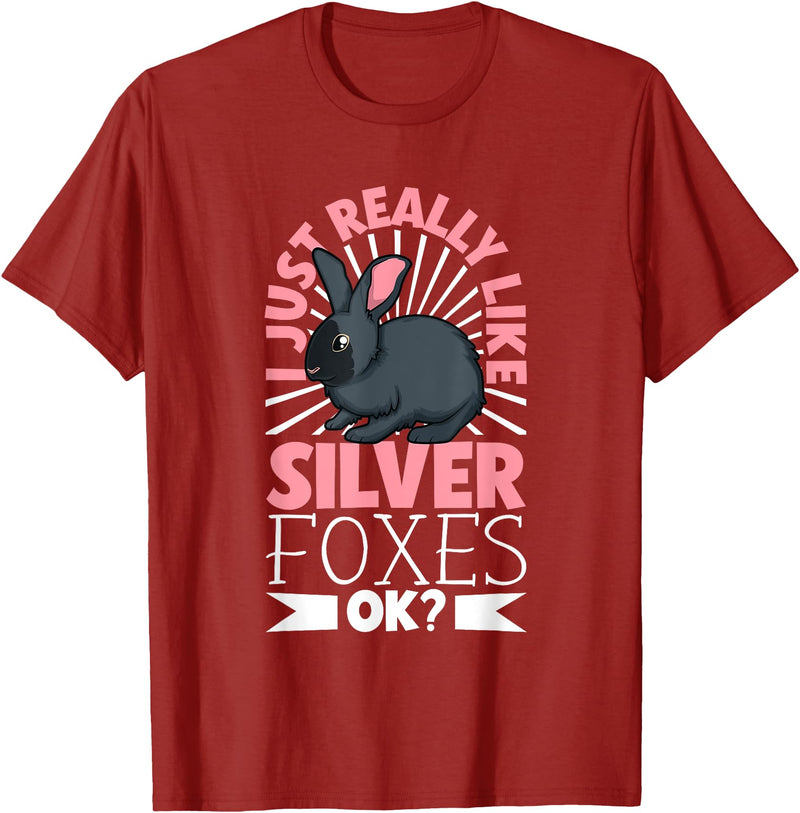 I Just Really Like My Silver Fox Rabbit T-Shirt in Cranberry Red