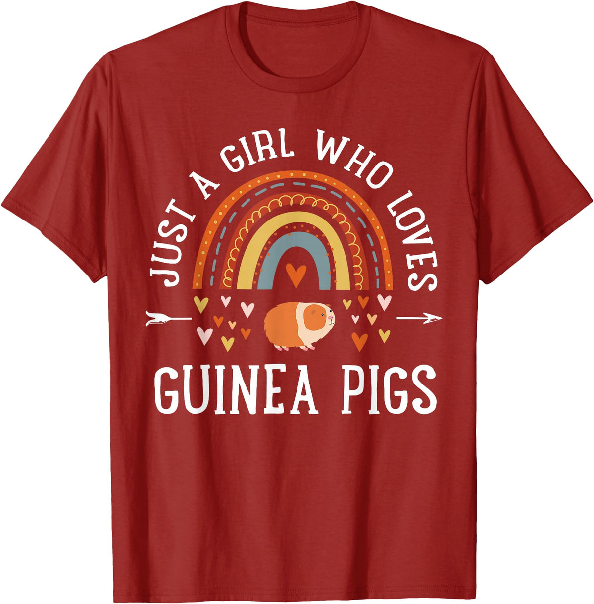 Cute Clothing With Guinea Pigs For Girls Just A Girl Who Loves Guinea Pigs Rainbow Gifts Cavy Lover T-Shirt - Cranberry Red