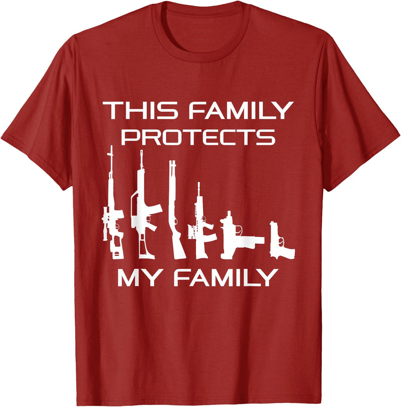 American Pro Gun Family This Family Protects My Family, Gun Lover T-Shirt - Cranberry Red