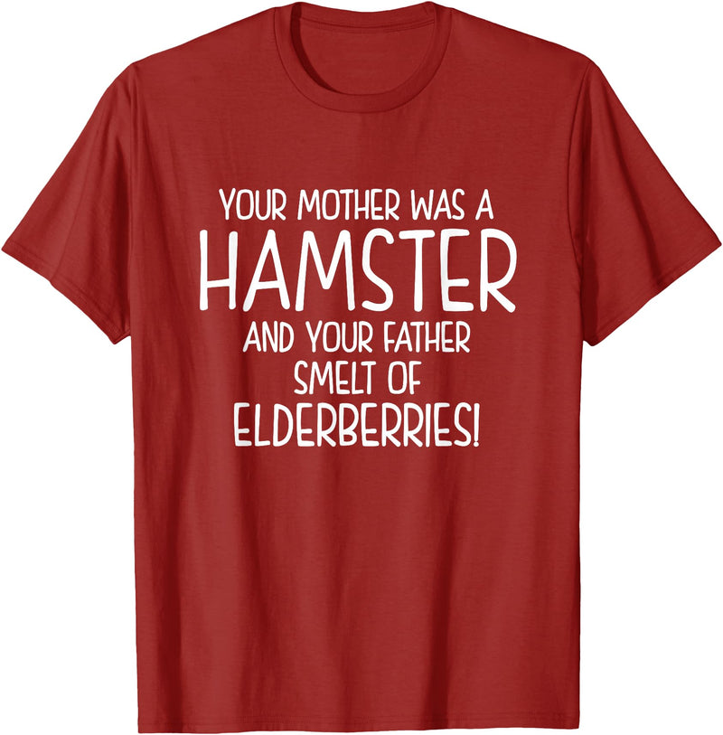Your Mother was A Hamster and Your Father Hamster Lover T-Shirt - Cranberry Red
