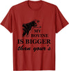 Flippin Sweet Gear My Bovine is Bigger Than Yours T-Shirt T-Shirt - Cranberry Red