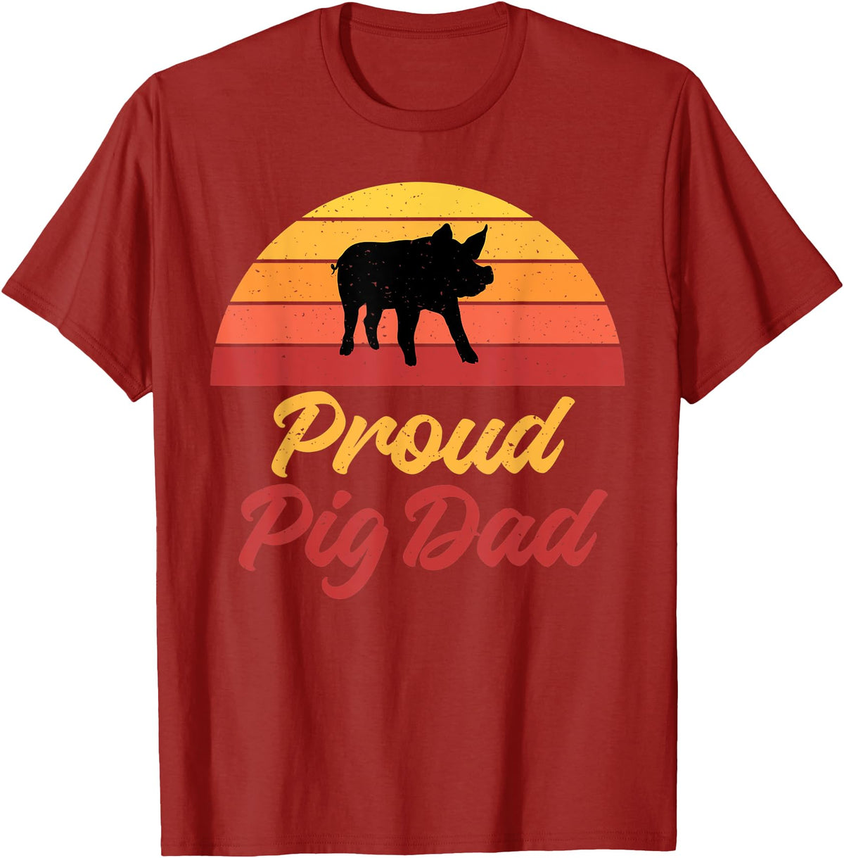 Pig Lover Gifts & Accessories Proud Pig Dad Pig Owner Pig Farmer Pig Father T-Shirt - Cranberry Red