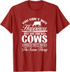 Cow Farm Animals Gifts and Apparel Cow You Can't Buy Happiness But You Can Buy A Cows Farmer T-Shirt - Cranberry Red