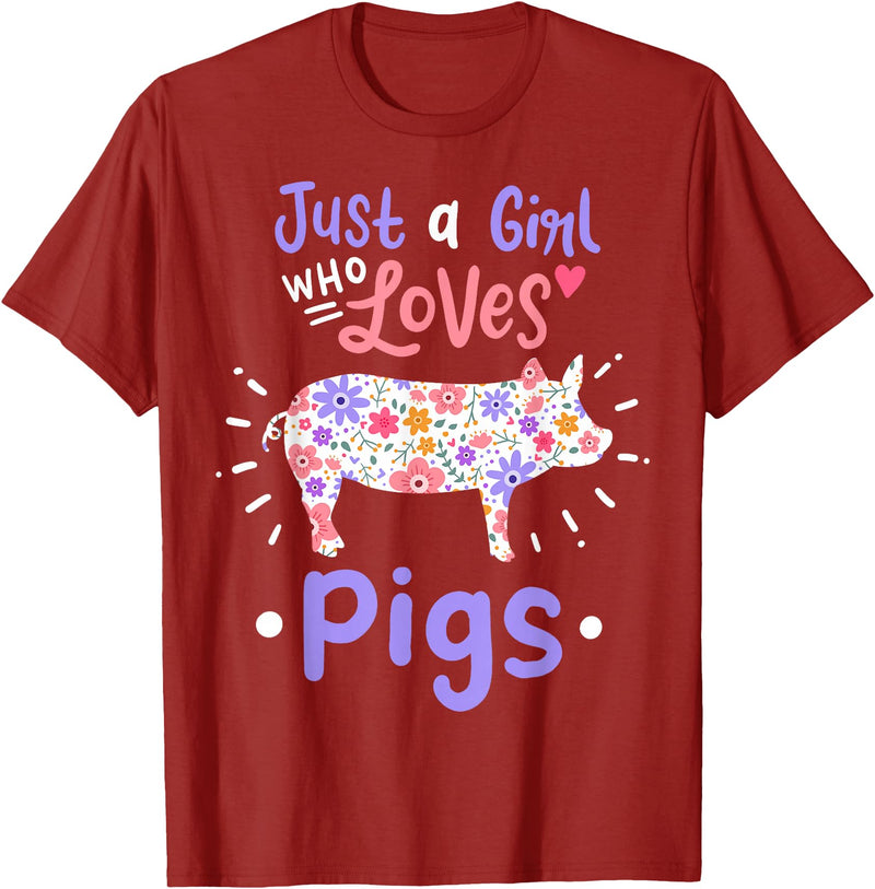 Pig Just A Girl Who Loves Pigs Gift for Pig Lovers T-Shirt - Cranberry Red