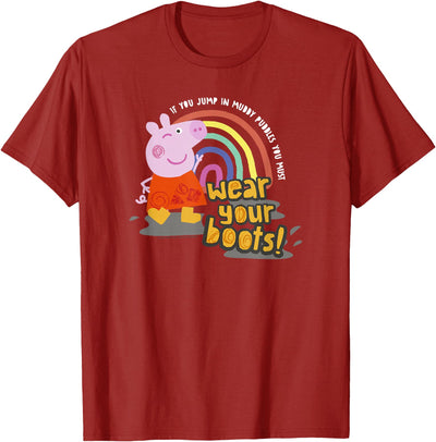 If You Jump In Muddy Puddles Wear Your Boots! T-Shirt