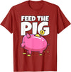 Take Saving Seriously Feed The Pig Piggy Bank T-Shirt - Cranberry Red