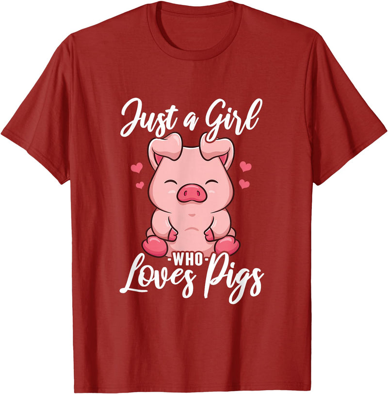 Just A Girl Who Loves Pigs. T-Shirt - Cranberry Red