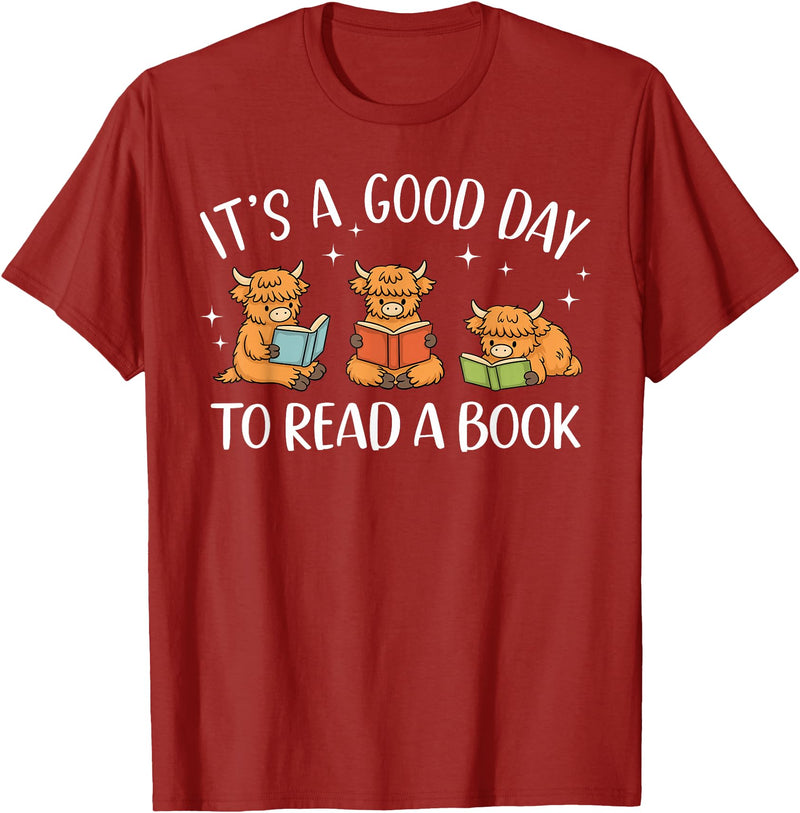 Cute Highland Cow Reading Book Lover It's A Good Day to Read A Book Highland Cow Bookworm T-Shirt - Cranberry Red