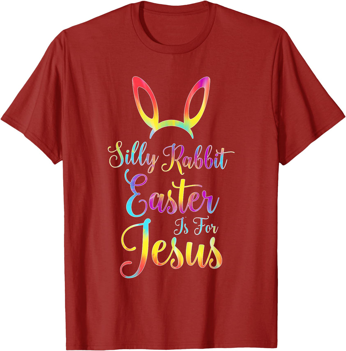 Christian Easter Silly Rabbit Easter Is for Jesus T-Shirt in Cranberry Red