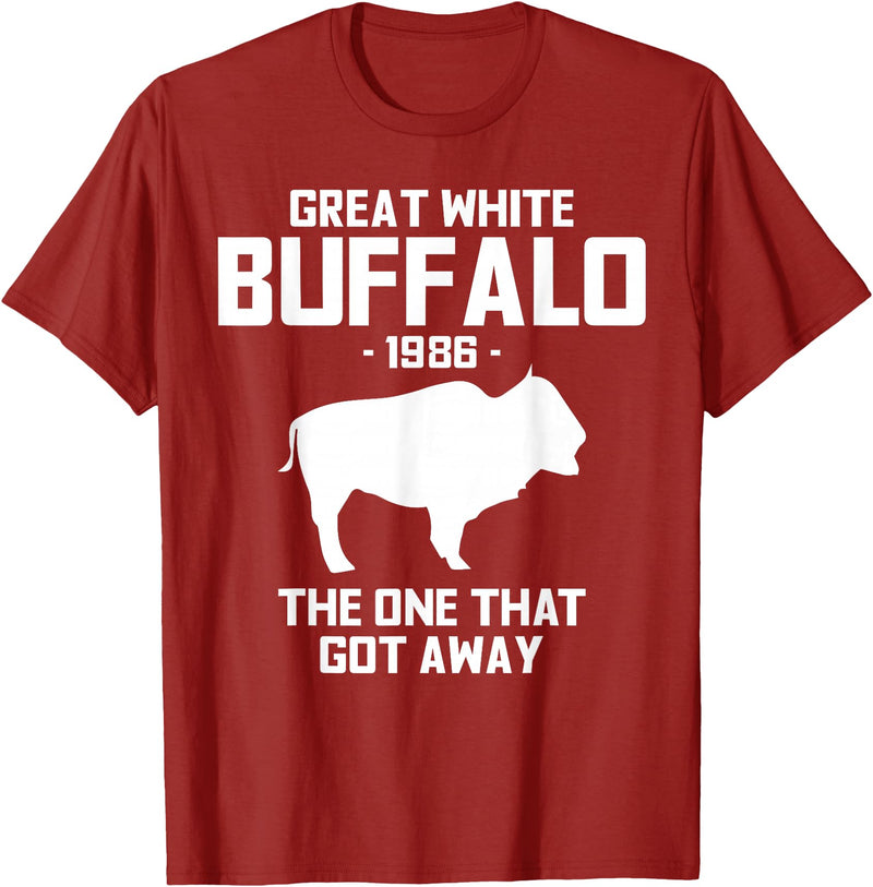 Great White Buffalo T-Shirts Great White Buffalo The One That Got Away Funny T-Shirts T-Shirt - Cranberry Red