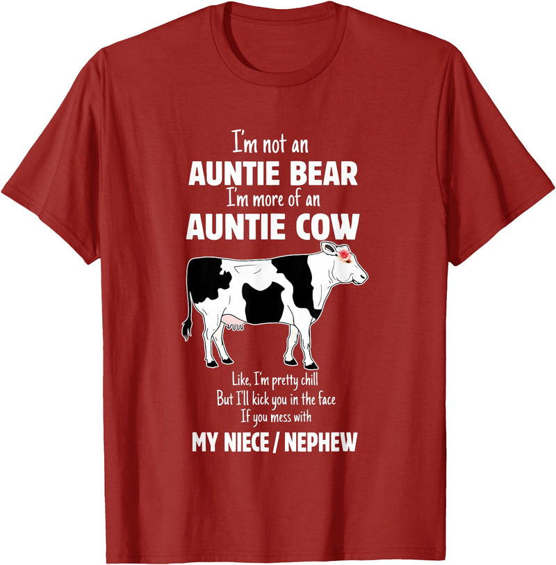 I’m Not An Auntie Bear I’m More Of An Auntie Tees I’m Not an Auntie Bear I’m More of an Auntie Cow T-Shirt - Cranberry Red