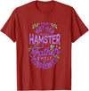 Your Mother Was A Hamster And Your Father Hamster Lover T-Shirt - Cranberry Red