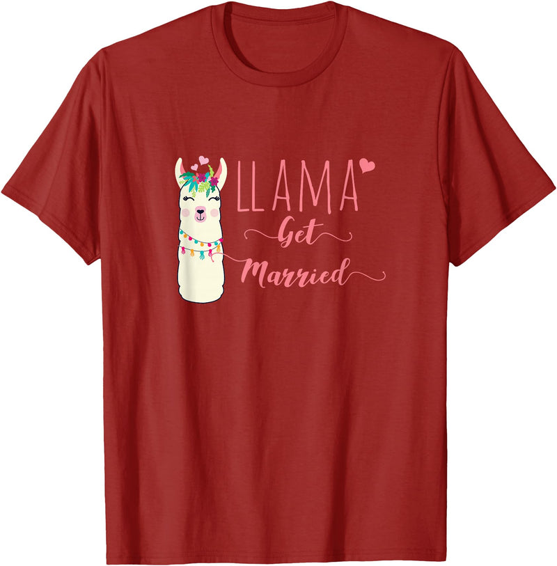 Llama Get Married Funny Bachelorette Party Novelty Llama Get Married Shirt Funny Bride Bachelorette Party T-Shirt - Cranberry Red