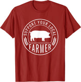Support Farmers Farmers Market Support Your Local Pig Farmer Rancher T-Shirt - Cranberry Red