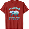 Longyearbyen am Nordkap und Spitzbergen Inseln Svalbard Spitzbergen Islands Norway Fjords with Polar Bear T-Shirt - Cranberry Red