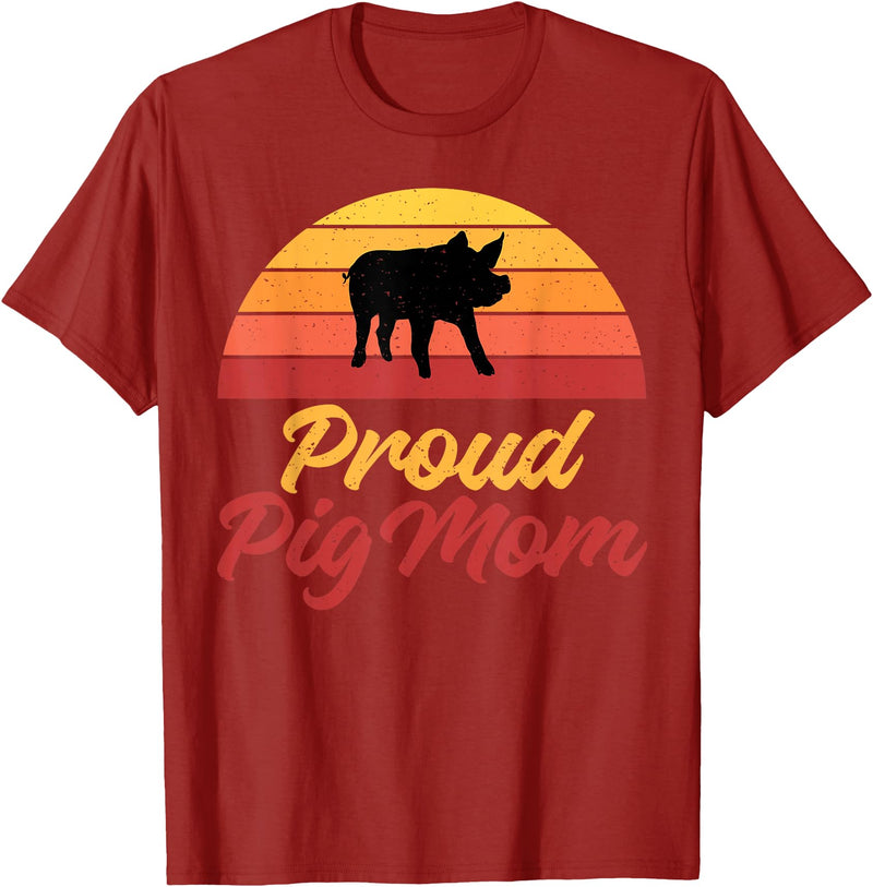Pig Lover Gifts & Accessories Proud Pig Mom Pig Owner Pig Farmer Pig Mother T-Shirt - Cranberry Red