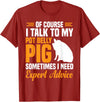 Pot Belly Pig Clothing & Pig Stuffed Animal Pig Feed Toy Pot Belly Pig Lover T-Shirt - Cranberry Red