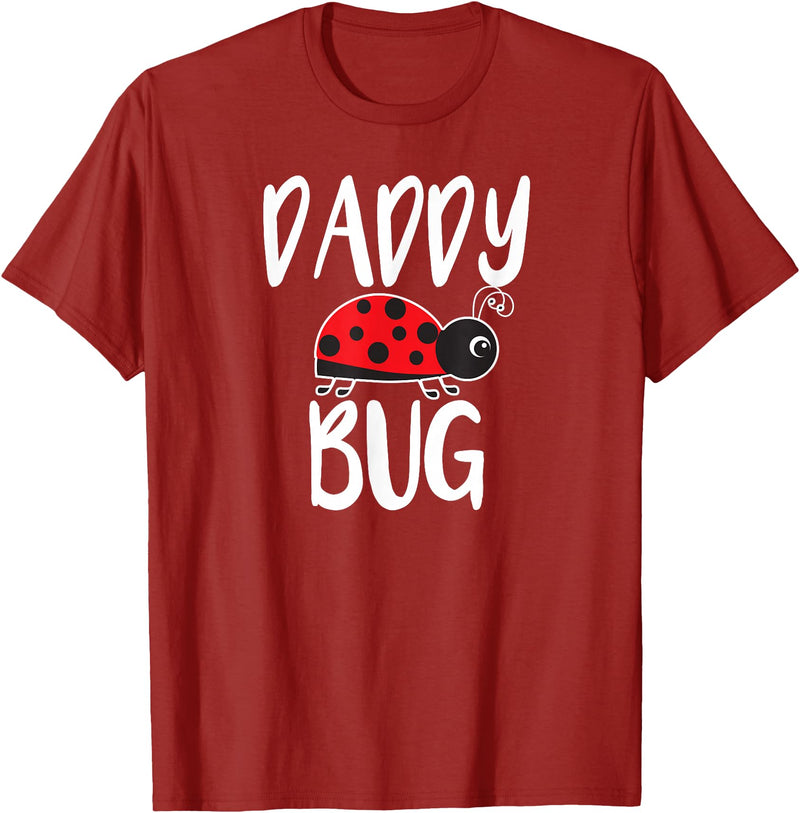 Funny Cute Ladybug Clothing For Daddy Daddy Bug Funny Ladybug for Daddy T-Shirt - Cranberry Red