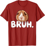 Magical and Funny Guinea Pig owner Gifts Bruh Guinea Pig T-Shirt - Cranberry Red