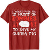 Guinea Pig Shirts For Men Women Kids Gift Push You In Front Zombies Save Guinea Pig Cavy Men Women Kid T-Shirt - Cranberry Red
