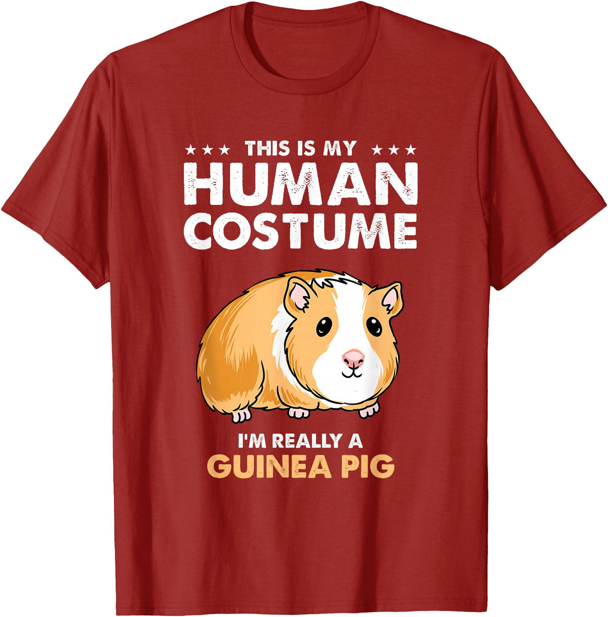 Hiking Lover Design This Is My Human Costume Guinea Pig T-Shirt - Cranberry Red