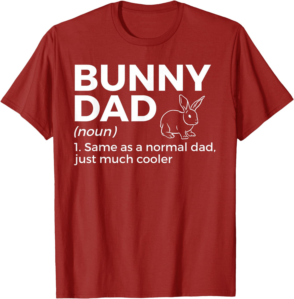 Bunny Dad Definition Rabbit Lover T-Shirt in Cranberry Red