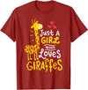 Giraffes Giraffes Giraffes Giraffe Just A Girl Who Loves Giraffes Gift T-Shirt Small - Cranberry Red