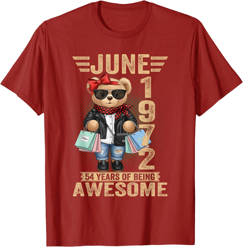 June Cute Teddy Bear birthday gifts for women 54 Year Old June 1972 Teddy Bear 54th Birthday Women T-Shirt - Cranberry Red