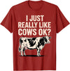 Cow Gift Cow Lover Accessories Cattle Farmer Stuff Funny Cow Design for Men Women Kids Dairy Cattle Cow Lovers T-Shirt -