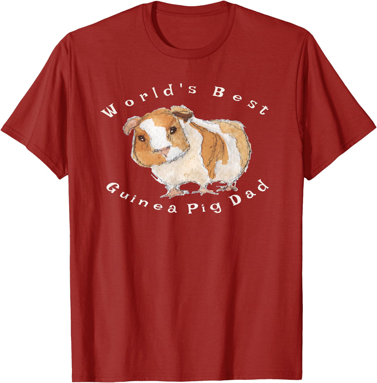 Guinea Pigs Rule World's Best Guinea Pig Dad T-Shirt T-Shirt - Cranberry Red