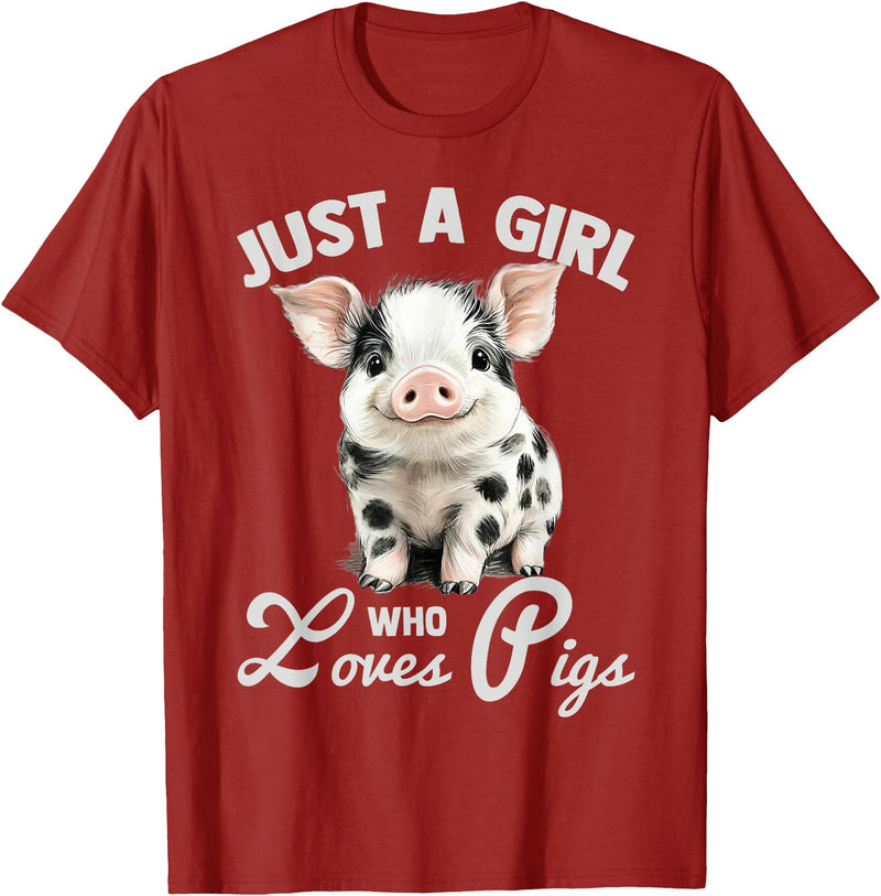 Farm Animal Lover Spotted Pig Cute Art Style Just A Girl Who Loves Pigs Cute Spotted Pig Lover Gift T-Shirt - Cranberry Red