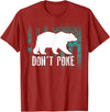 Cool Elegant Grizzly Polar Bears Design T-shirts Don't Poke Funny Bear Shirt | Cute Superhero Bear USA Gift T-Shirt - Cranberry Red