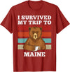 plainly Funny Beart Retro I Survived My Trip I Survived My Trip To Maine Vintage Tired Bear Coffee T-Shirt - Cranberry Red