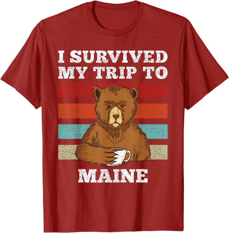 plainly Funny Beart Retro I Survived My Trip I Survived My Trip To Maine Vintage Tired Bear Coffee T-Shirt - Cranberry Red